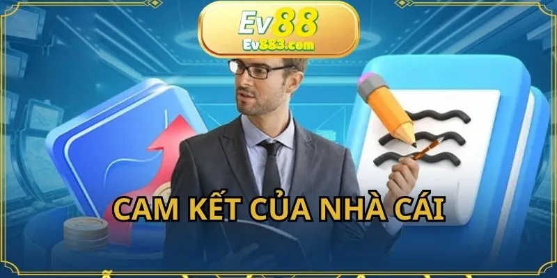 Cam kết của nhà cái với hội viên trực tuyến