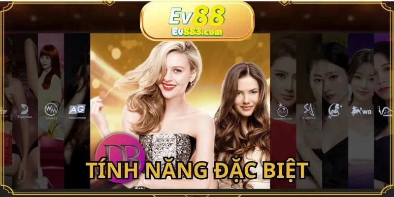 Tính năng đặc biệt chỉ có mặt tại nhà cái online