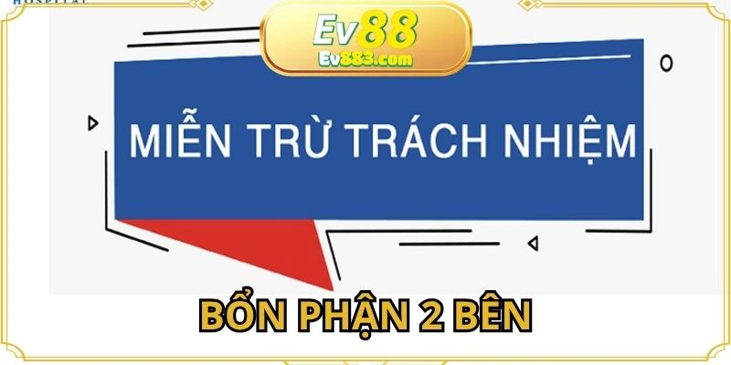 Bổn phận 2 bên sân chơi và người dùng trong điều khoản